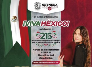 Celebrará Reynosa el 216 Aniversario de la Independencia con concierto gratuito de Yuridia